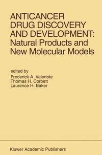 bokomslag Anticancer Drug Discovery and Development: Natural Products and New Molecular Models