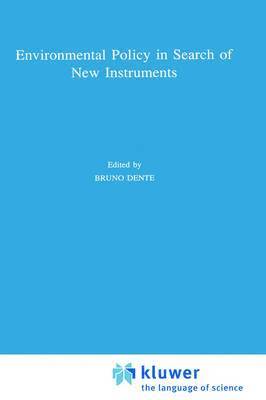 Environmental Policy in Search of New Instruments 1