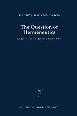 bokomslag The Question of Hermeneutics