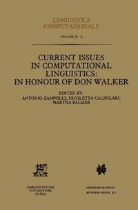 bokomslag Current Issues in Computational Linguistics: In Honour of Don Walker