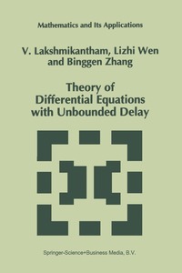 bokomslag Theory of Differential Equations with Unbounded Delay