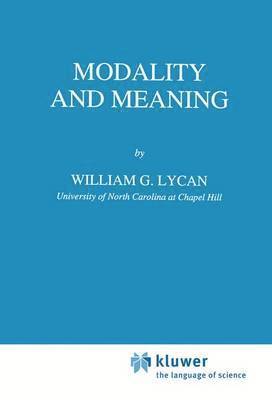 Modality and Meaning 1