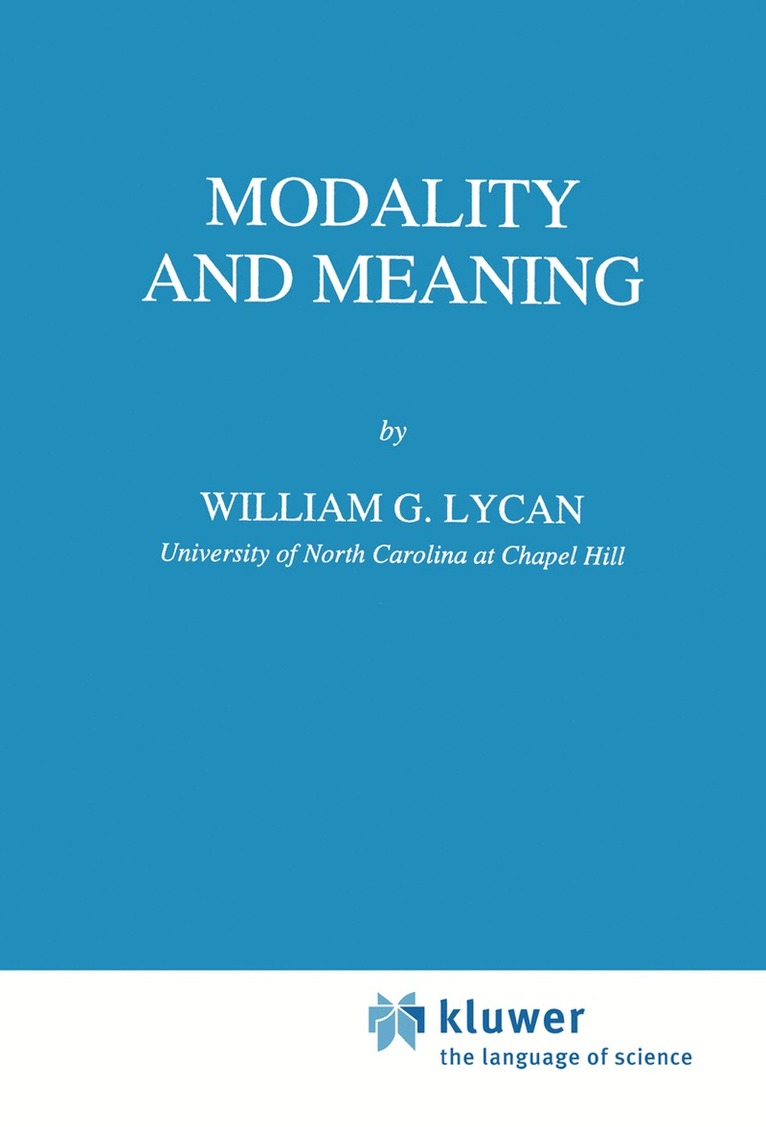 W.G. Lycan, W. G. Lycan - Modality and Meaning, Häftad