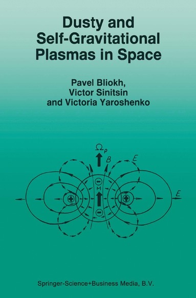 bokomslag Dusty and Self-Gravitational Plasmas in Space