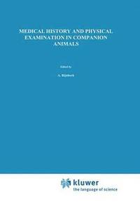 bokomslag Medical History and Physical Examination in Companion Animals