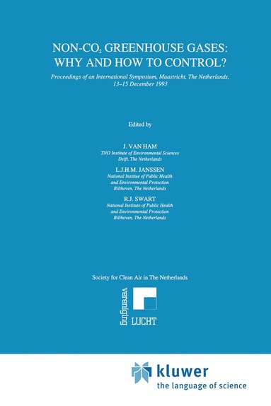 bokomslag Non-CO2 Greenhouse Gases: Why and How to Control?