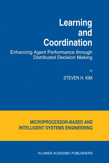 S.H. Kim - Learning and Coordination, Inbunden