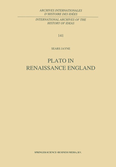 S. Jayne - Plato in Renaissance England, Inbunden