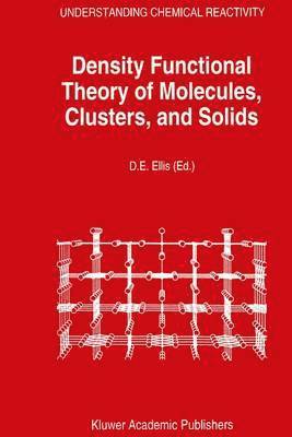 bokomslag Density Functional Theory of Molecules, Clusters, and Solids