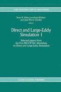 bokomslag Direct and Large-Eddy Simulation I