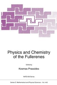 bokomslag Physics and Chemistry of the Fullerenes
