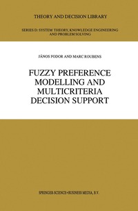 bokomslag Fuzzy Preference Modelling and Multicriteria Decision Support