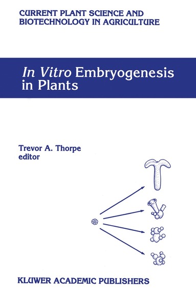 bokomslag In Vitro Embryogenesis in Plants