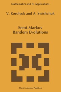 bokomslag Semi-Markov Random Evolutions