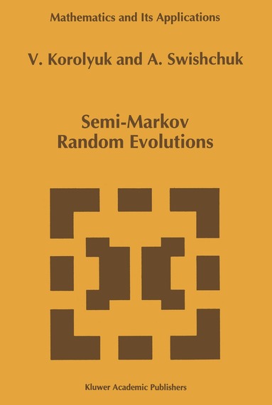 bokomslag Semi-Markov Random Evolutions