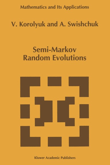 bokomslag Semi-Markov Random Evolutions