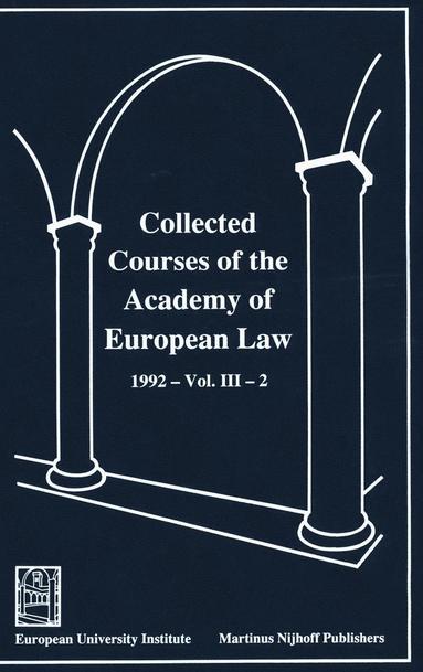 bokomslag Collected Courses of the Academy of European Law:The Protection of Human Rights in Europe, 1992