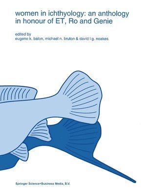 E. K. Balon, etc. - Women in Ichthyology, Inbunden