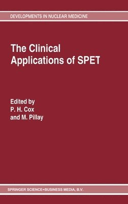 Peter H. Cox, Baggy Cox, P. H. Cox, M. Pillay - Clinical Applications of SPET, Inbunden