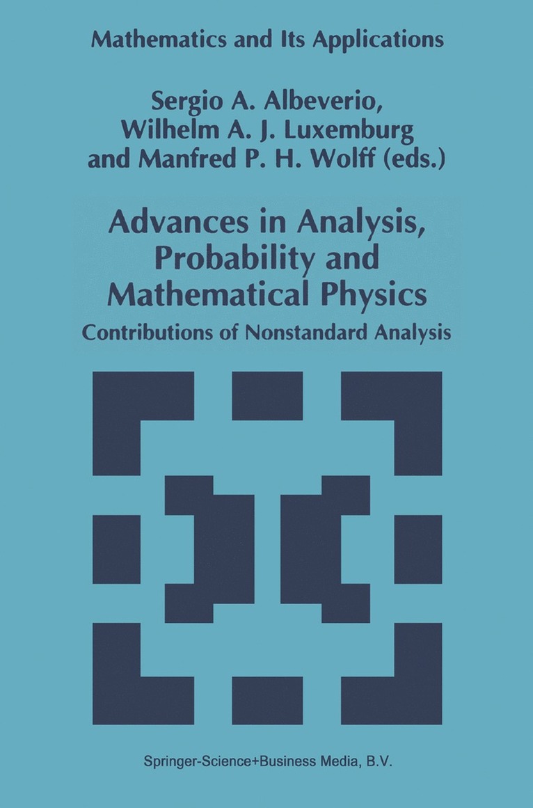 Advances in Analysis, Probability and Mathematical Physics 1