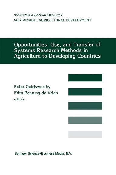 bokomslag Opportunities, Use, And Transfer Of Systems Research Methods In Agriculture To Developing Countries