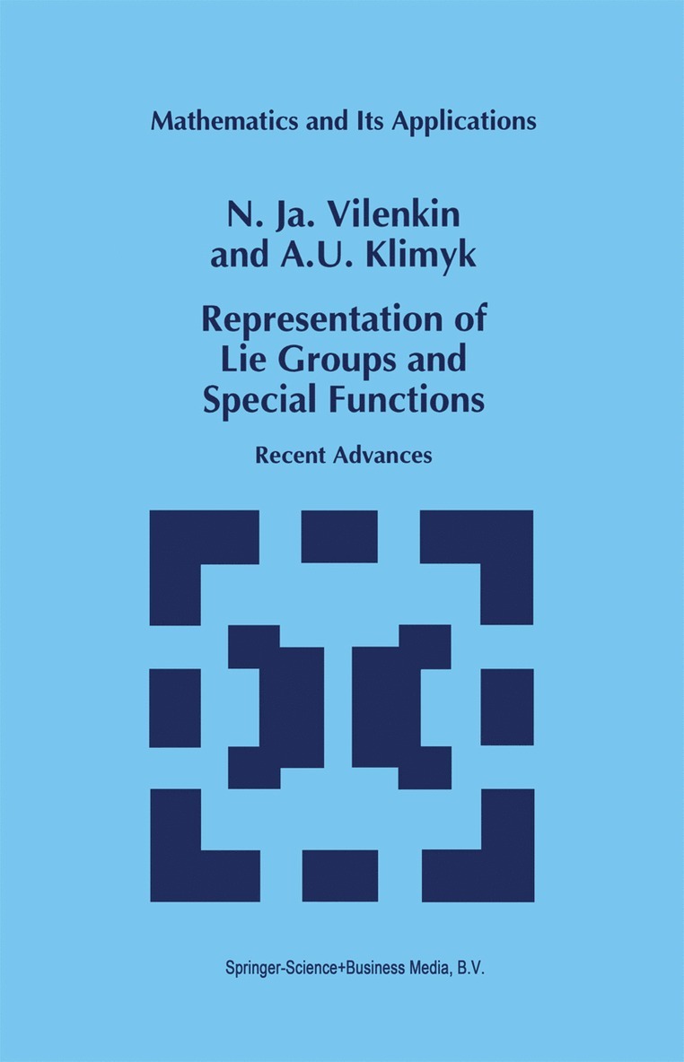 Representation of Lie Groups and Special Functions 1