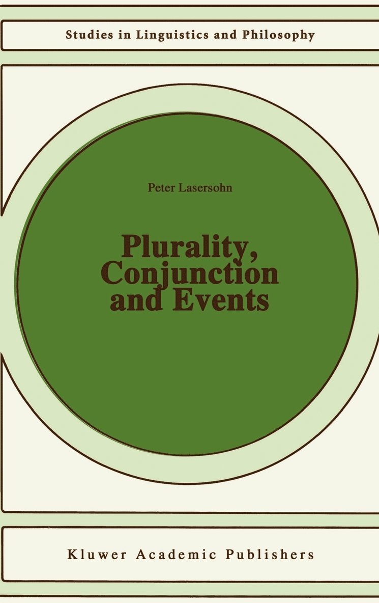P. Lasersohn - Plurality, Conjunction and Events, Inbunden