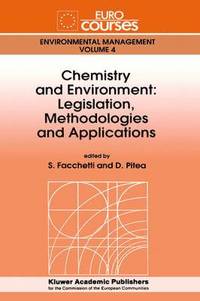 bokomslag Chemistry and Environment: Legislation, Methodologies and Applications