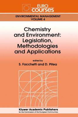 bokomslag Chemistry and Environment: Legislation, Methodologies and Applications