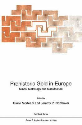 Prehistoric Gold in Europe 1