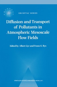 bokomslag Diffusion and Transport of Pollutants in Atmospheric Mesoscale Flow Fields