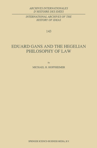 bokomslag Eduard Gans and the Hegelian Philosophy of Law