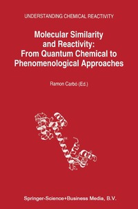 bokomslag Molecular Similarity and Reactivity