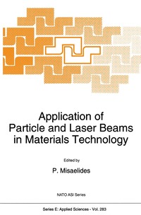 bokomslag Application of Particle and Laser Beams in Materials Technology