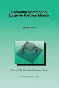 bokomslag Computer Treatment of Large Air Pollution Models