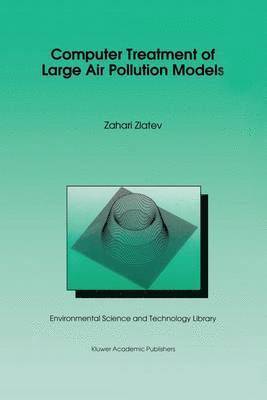 bokomslag Computer Treatment of Large Air Pollution Models
