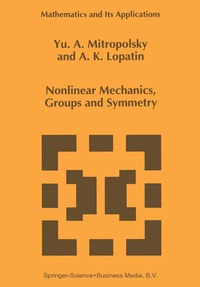 bokomslag Nonlinear Mechanics, Groups and Symmetry