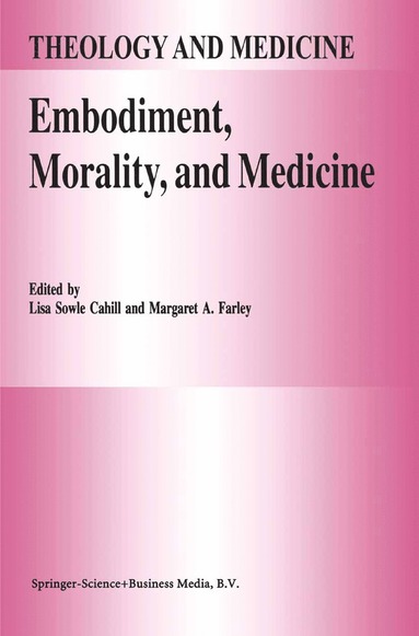 bokomslag Embodiment, Morality, and Medicine