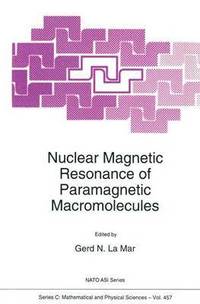 bokomslag Nuclear Magnetic Resonance of Paramagnetic Macromolecules