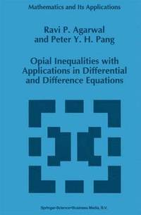 bokomslag Opial Inequalities with Applications in Differential and Difference Equations