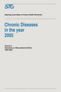 bokomslag Chronic Diseases in the Year 2005 - Volume 3