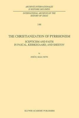 The Christianization of Pyrrhonism 1