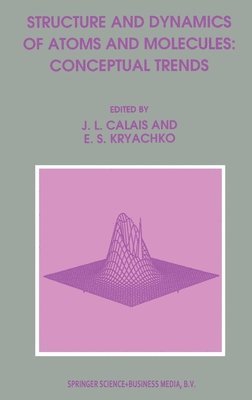 bokomslag Structure and Dynamics of Atoms and Molecules