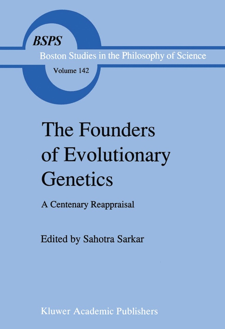 S. Sarkar - Founders of Evolutionary Genetics, Häftad