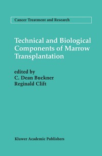 bokomslag Technical and Biological Components of Marrow Transplantation