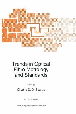 bokomslag Trends in Optical Fibre Metrology and Standards