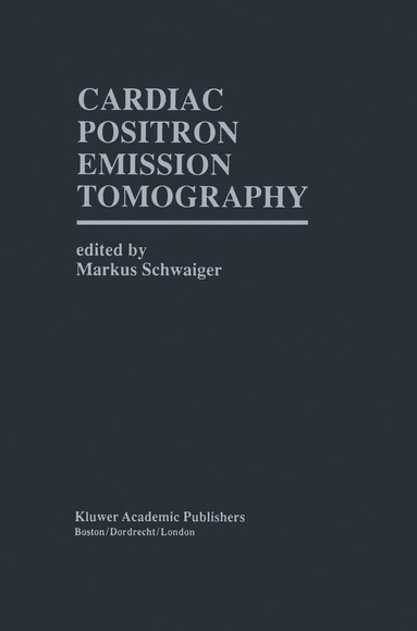 bokomslag Cardiac Positron Emission Tomography