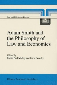 bokomslag Adam Smith and the Philosophy of Law and Economics
