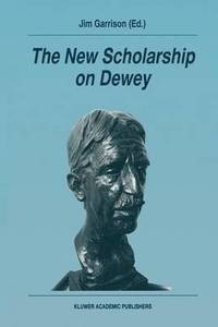bokomslag The New Scholarship on Dewey