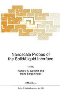 bokomslag Nanoscale Probes of the Solid/Liquid Interface